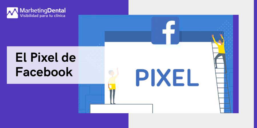 Píxel Facebook Clínicas dentales