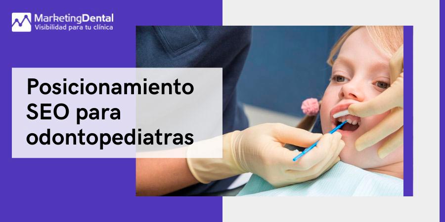 SEO para odontopediatras